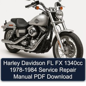 Harley Davidson FL FX 1340cc 1978-1984 Service Repair Manual PDF Download