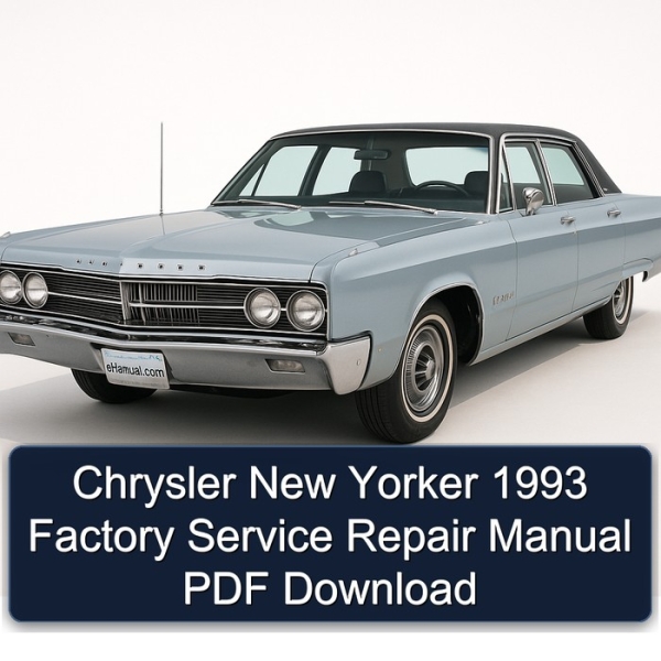 Chrysler New Yorker 1993 Factory Service Repair Manual PDF Download