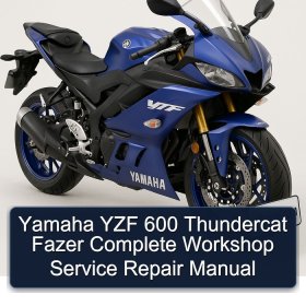 Yamaha YZF 600 Thundercat Fazer Complete Workshop Service Repair Manual