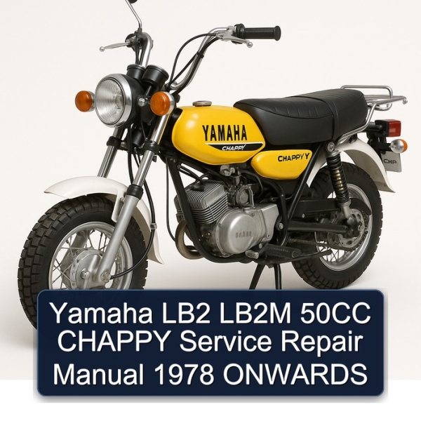 Yamaha LB2 LB2M 50CC CHAPPY Service Repair Manual 1978 ONWARDS