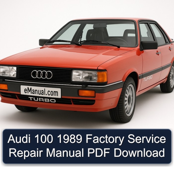 Audi 100 1989 Factory Service Repair Manual PDF Download