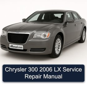 Chrysler 300 2006 LX Service Repair Manual