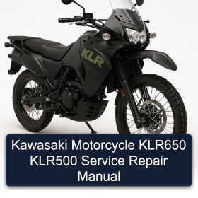Kawasaki Motorcycle KLR650 KLR500 Service Repair Manual