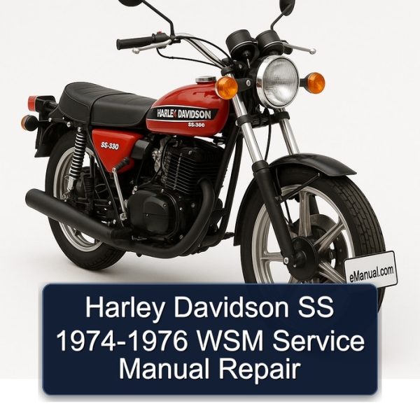 Harley Davidson SS 1974-1976 WSM Service Manual Repair