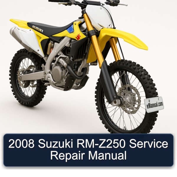 2008 Suzuki RM-Z250 Service Repair Manual
