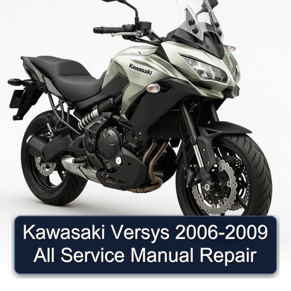 Kawasaki Versys 2006-2009 All Service Manual Repair