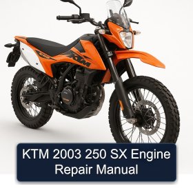KTM 2003 250 SX Engine Repair Manual