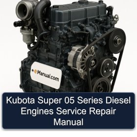 Kubota Super 05 Series Diesel Engines Service Repair Manual