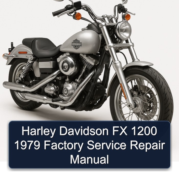 Harley Davidson FX 1200 1979 Factory Service Repair Manual