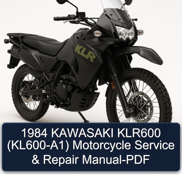1984 KAWASAKI KLR600 (KL600-A1) Motorcycle Service & Repair Manual-PDF