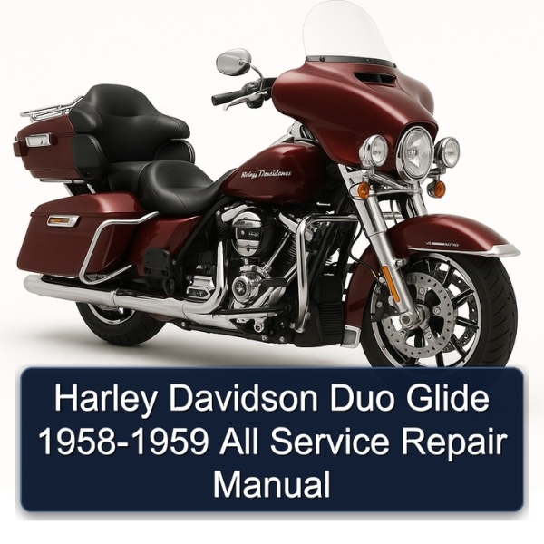 Harley Davidson Duo Glide 1958-1959 All Service Repair Manual