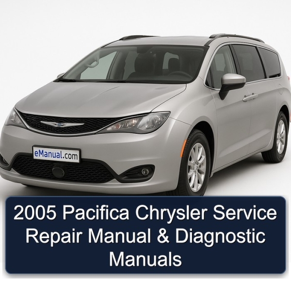 2005 Pacifica Chrysler Service Repair Manual & Diagnostic Manuals