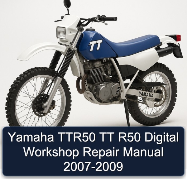 Yamaha TTR50 TT R50 Digital Workshop Repair Manual 2007-2009