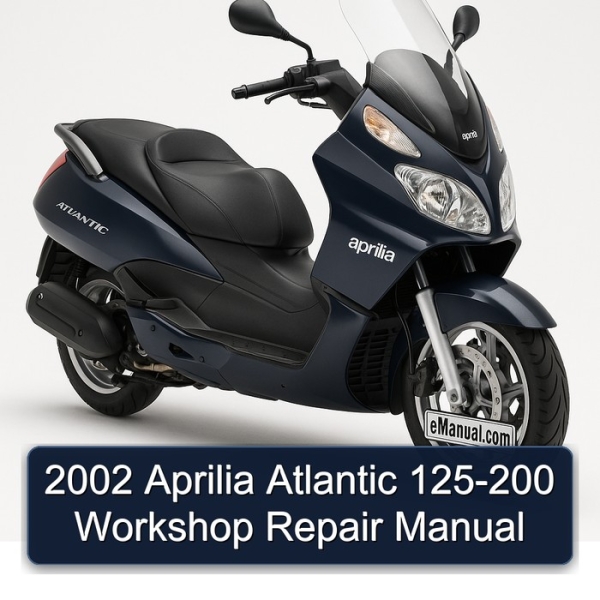 2002 Aprilia Atlantic 125-200 Workshop Repair Manual