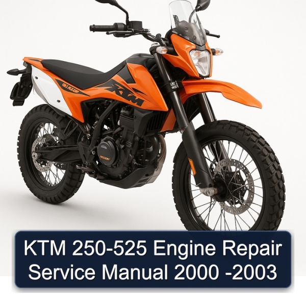KTM 250-525 Engine Repair Service Manual 2000 -2003