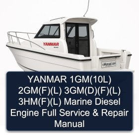 YANMAR 1GM(10L) 2GM(F)(L) 3GM(D)(F)(L) 3HM(F)(L) Marine Diesel Engine Full Service & Repair Manual
