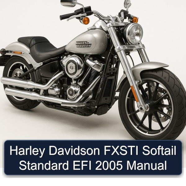 Harley Davidson FXSTI Softail Standard EFI 2005 Manual