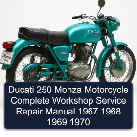 Ducati 250 Monza Motorcycle Complete Workshop Service Repair Manual 1967 1968 1969 1970