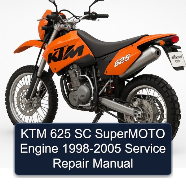 KTM 625 SC SuperMOTO Engine 1998-2005 Service Repair Manual
