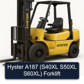 Hyster A187 (S40XL S50XL S60XL) Forklift