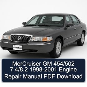 MerCruiser GM 454/502 7.4/8.2 1998-2001 Engine Repair Manual PDF Download