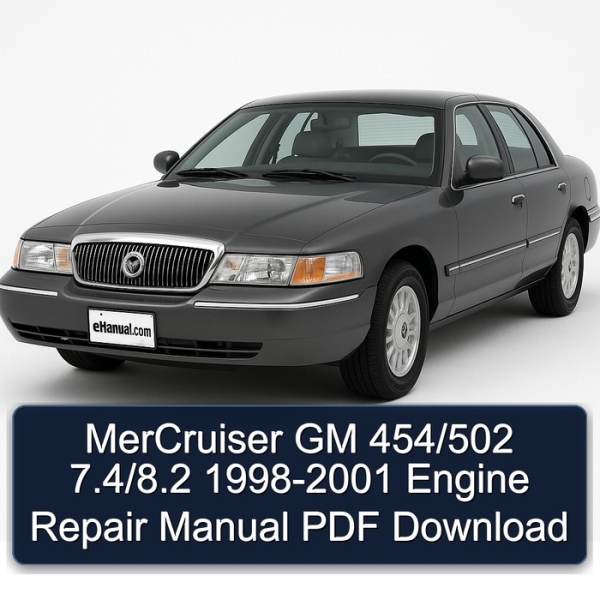 MerCruiser GM 454/502 7.4/8.2 1998-2001 Engine Repair Manual PDF Download