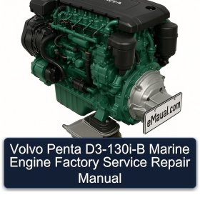 Volvo Penta D3-130i-B Marine Engine Factory Service Repair Manual