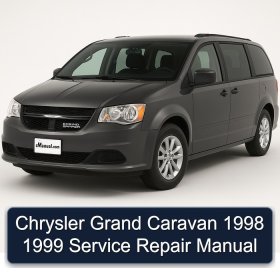 Chrysler Grand Caravan 1998 1999 Service Repair Manual