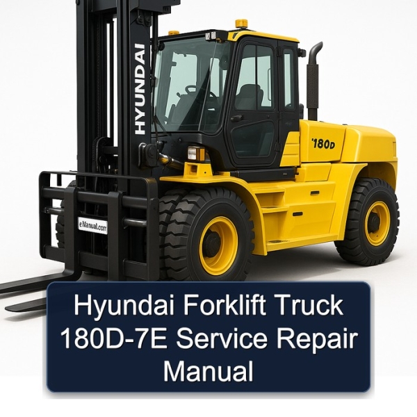 Hyundai Forklift Truck 180D-7E Service Repair Manual