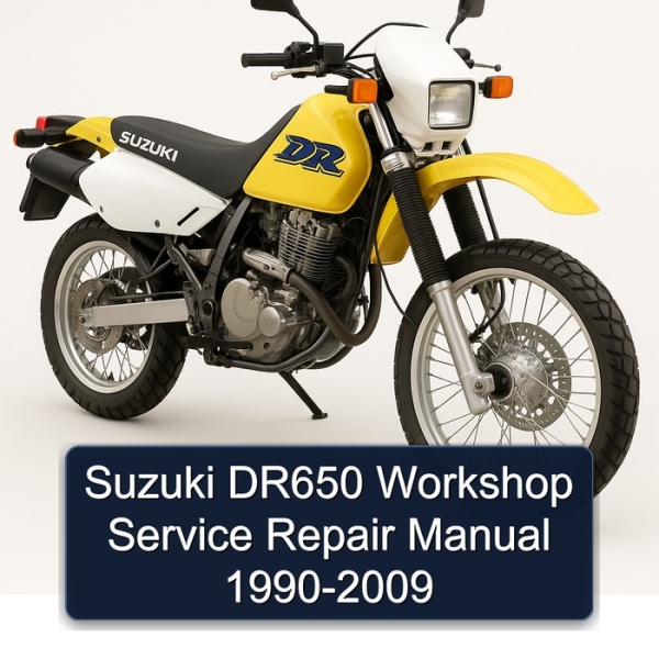 Suzuki DR650 Workshop Service Repair Manual 1990-2009