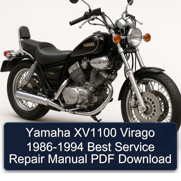Yamaha XV1100 Virago 1986-1994 Best Service Repair Manual PDF Download