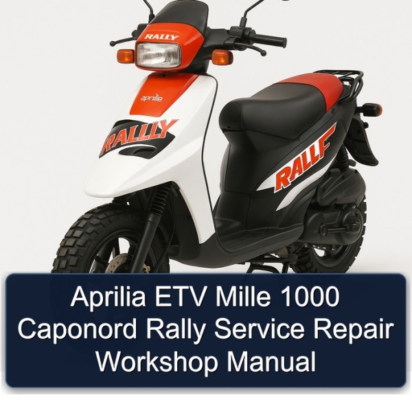 Aprilia ETV Mille 1000 Caponord Rally Service Repair Workshop Manual