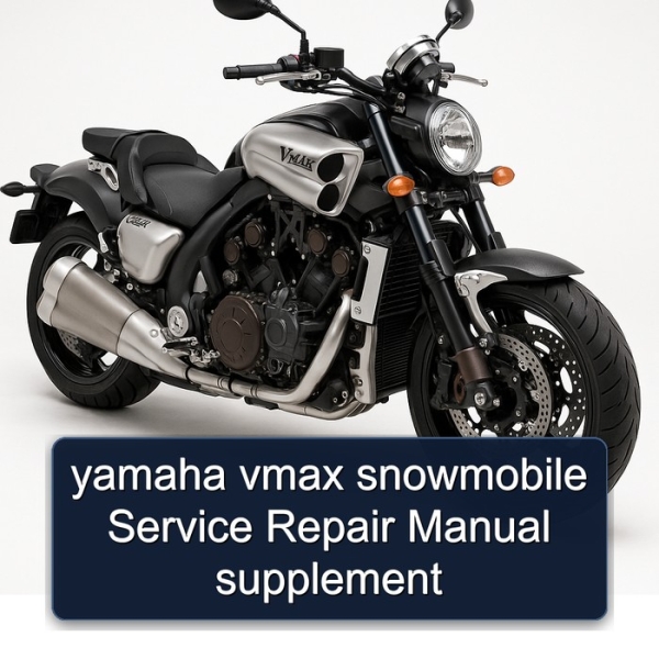 yamaha vmax snowmobile Service Repair Manual supplement