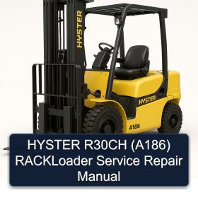HYSTER R30CH (A186) RACKLoader Service Repair Manual