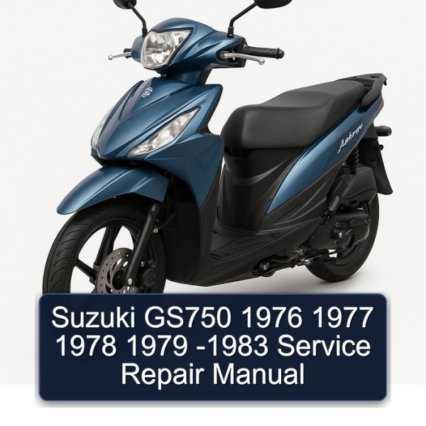 Suzuki GS750 1976 1977 1978 1979 -1983 Service Repair Manual