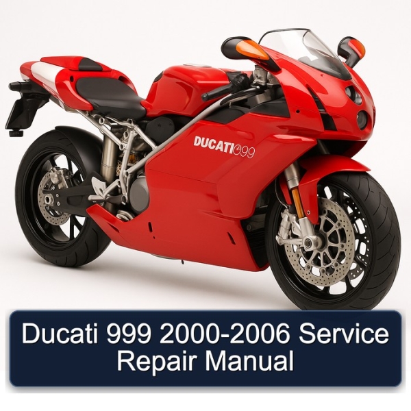 Ducati 999 2000-2006 Service Repair Manual