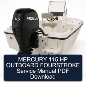 MERCURY 115 HP OUTBOARD FOURSTROKE Service Manual PDF Download