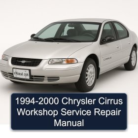 1994-2000 Chrysler Cirrus Workshop Service Repair Manual