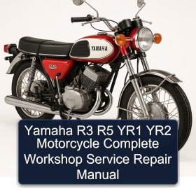 Yamaha R3 R5 YR1 YR2 Motorcycle Complete Workshop Service Repair Manual