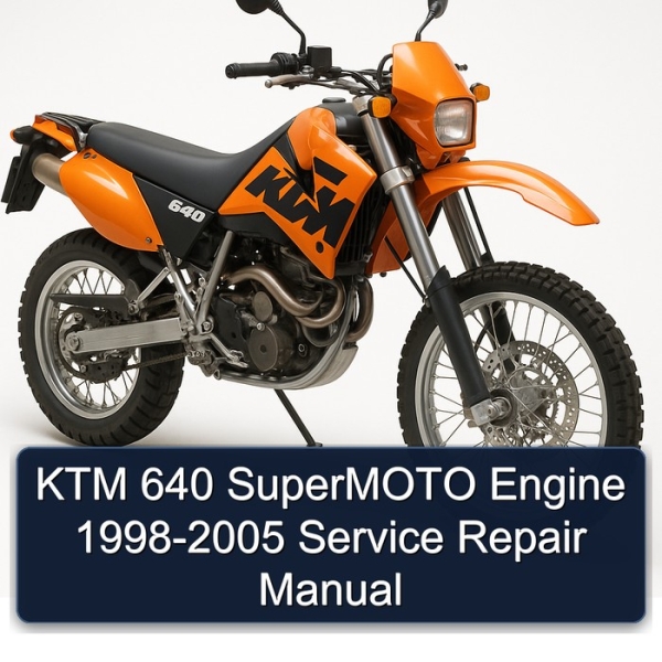 KTM 640 SuperMOTO Engine 1998-2005 Service Repair Manual