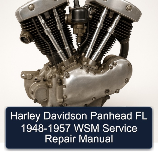 Harley Davidson Panhead FL 1948-1957 WSM Service Repair Manual