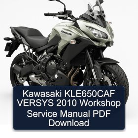 Kawasaki KLE650CAF VERSYS 2010 Workshop Service Manual PDF Download