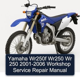 Yamaha Wr250f Wr250 Wr 250 2001-2006 Workshop Service Repair Manual