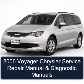 2006 Voyager Chrysler Service Repair Manual & Diagnostic Manuals