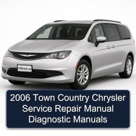 2006 Town Country Chrysler Service Repair Manual Diagnostic Manuals