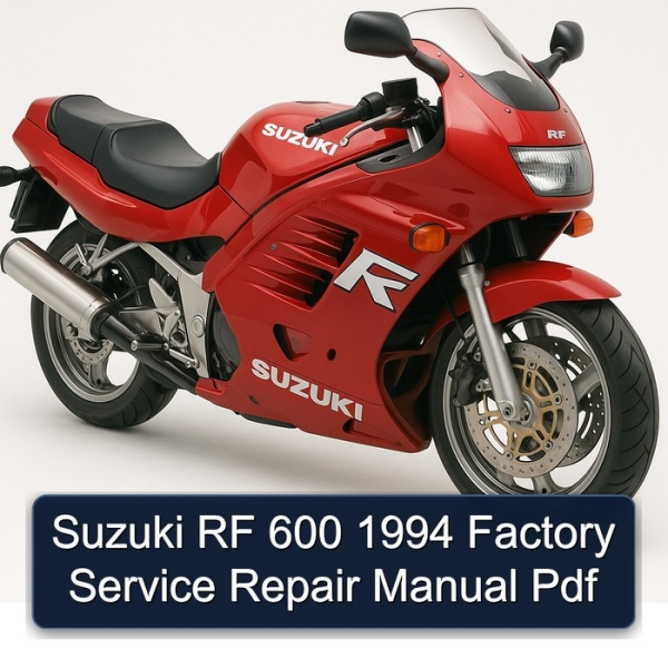 Suzuki RF 600 1994 Factory Service Repair Manual Pdf
