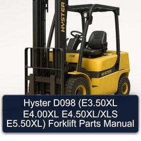 Hyster D098 (E3.50XL E4.00XL E4.50XL/XLS E5.50XL) Forklift Parts Manual