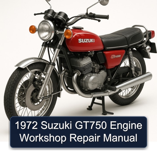 1972 Suzuki GT750 Engine Workshop Repair Manual