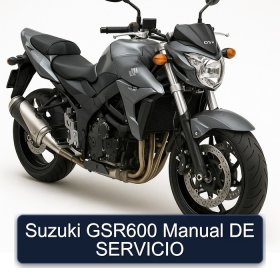 Suzuki GSR600 Manual DE SERVICIO