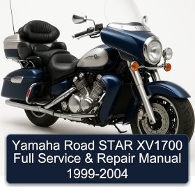 Yamaha Road STAR XV1700 Full Service & Repair Manual 1999-2004